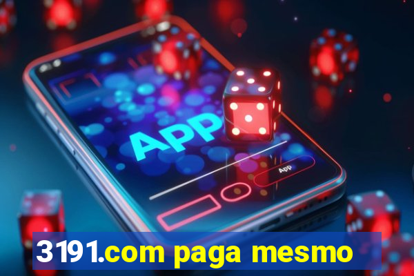 3191.com paga mesmo